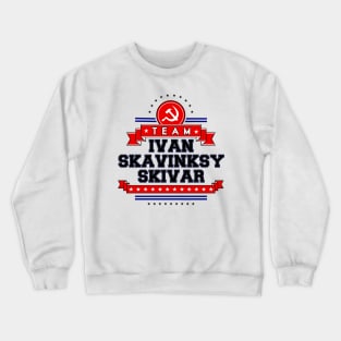 Team Ivan Crewneck Sweatshirt